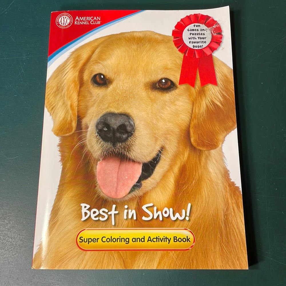AKC Best in Show! Super Coloring and Activity Book